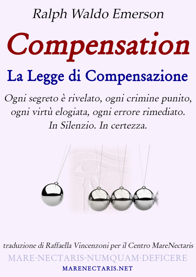 Compensation - la Legge di Compensazione - un libro di Ralph Waldo Emerson